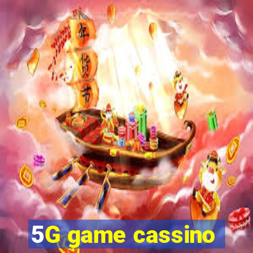 5G game cassino